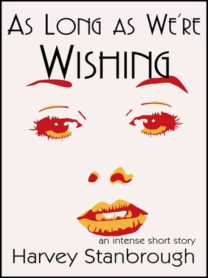 cover image of As Long as We're Wishing
